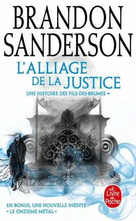 L'Alliage de la justice (Fils-des-brumes, Tome 4) böcker Franska 456 sidor