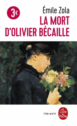 La Mort d'Olivier Bécaille kirja Klassikot 96 sivua