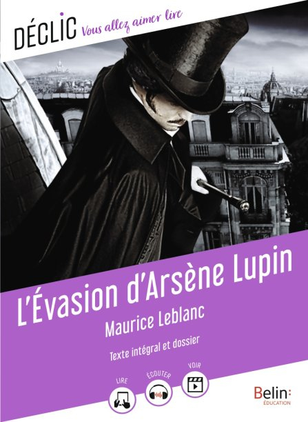 L'Évasion D'Arsène Lupin (Nouvelle Édition) bog Fransk 96 Sider