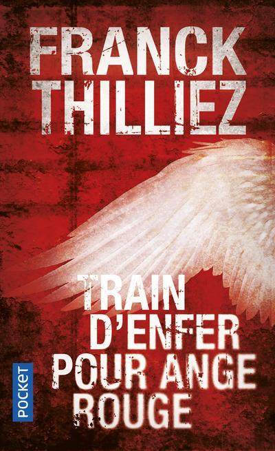 Train D'Enfer Pour Ange Rouge bog Thriller Fransk Paperback Train D'Enfer Pour Ange Rouge bog Thriller Fransk Paperback