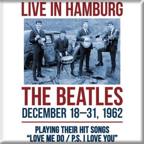 The Beatles Live In Hamburg Kylskåpsmagnet The Beatles Live In Hamburg Kylskåpsmagnet