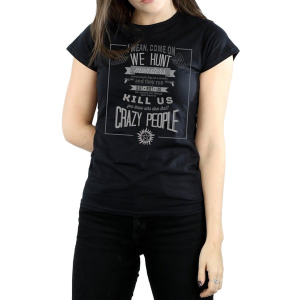 Supernatural Womens/Ladies Crazy People Cotton T-Shirt