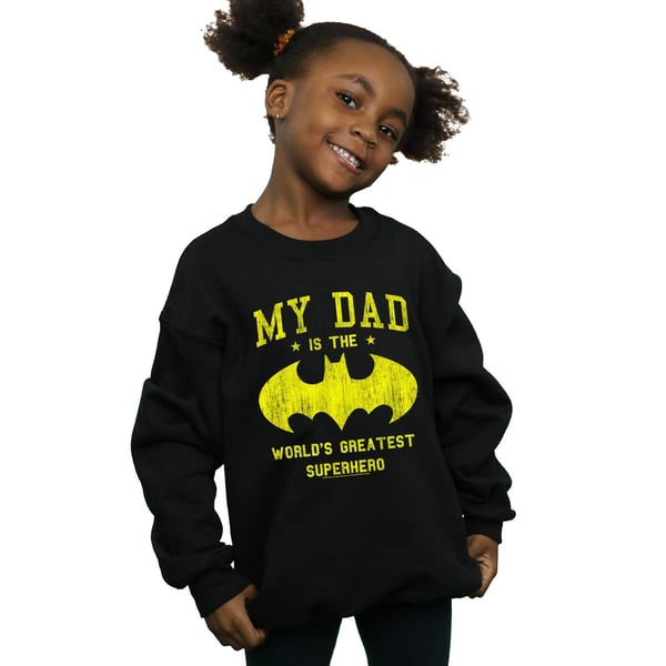 DC Comics Girls Batman My Dad Is A Superhero Sweatshirt