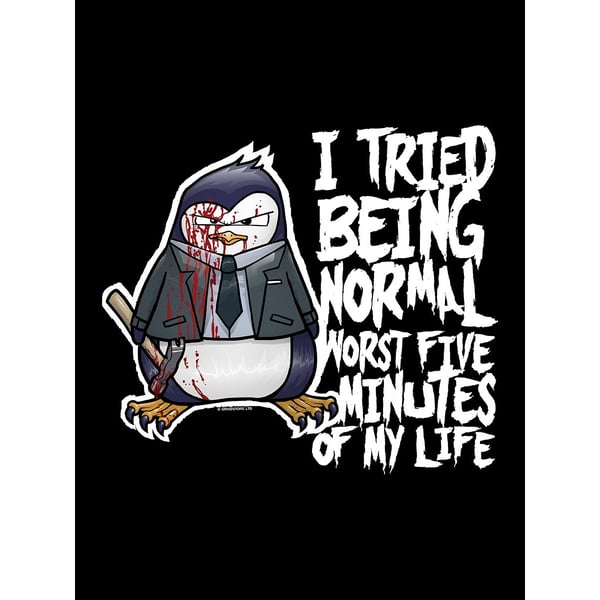 Psycho Penguin Mens I Tried Being Normal Hoodie