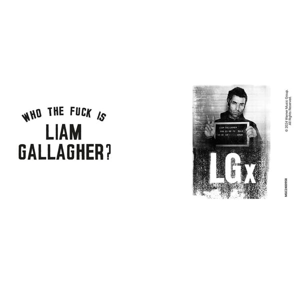 Liam Gallagher Who Is Liam? Mugg