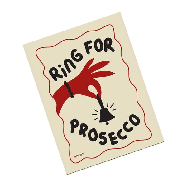 Mandi Welton Ring For Prosecco-tryck
