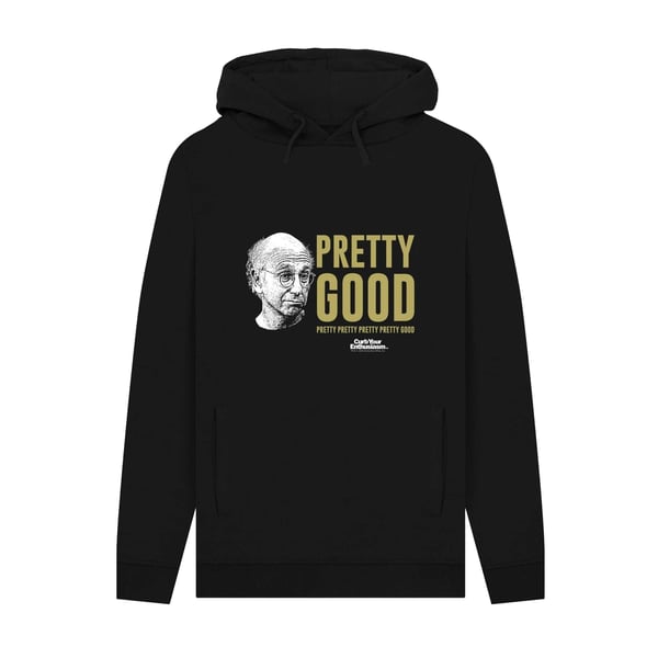 Curb Your Enthusiasm Unisex Adult Pretty Good Hoodie