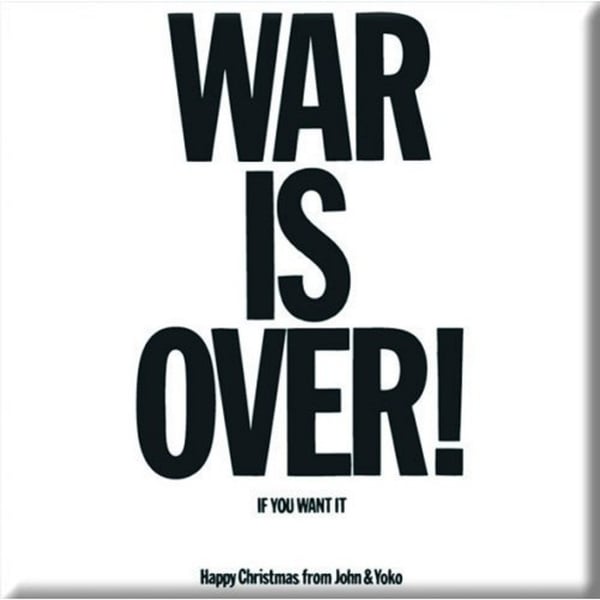 John Lennon War is Over Fridge Magnet
