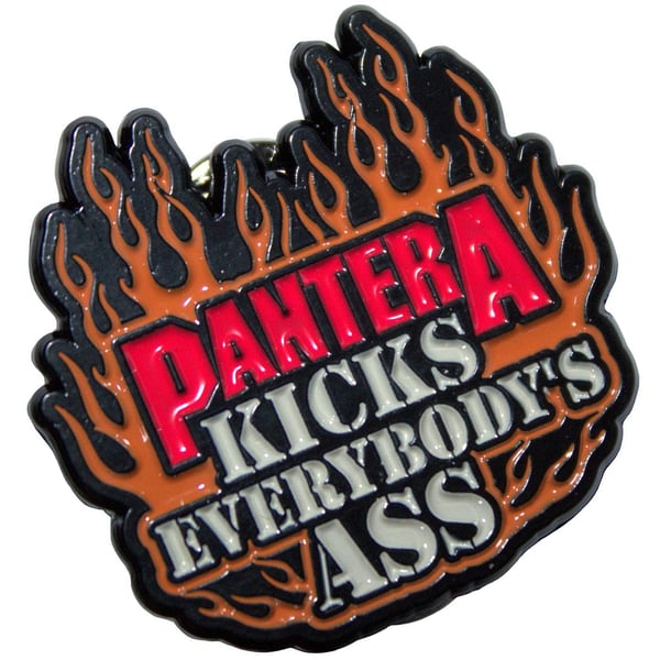 Pantera Kicks Everybody´s Ass Pin Badge