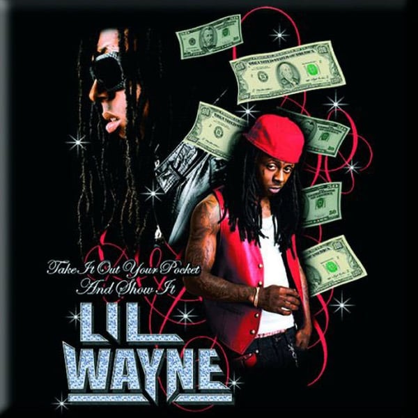 Lil Wayne Take It Out Your Pocket Kylskåpsmagnet Lil Wayne Take It Out Your Pocket Kylskåpsmagnet
