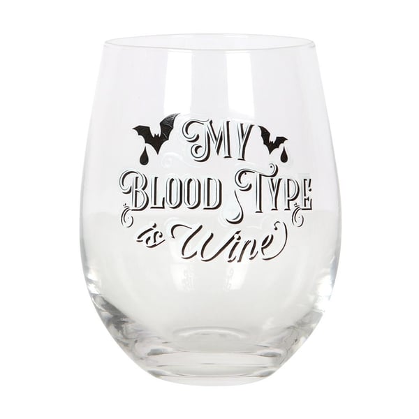 Something Different My Blood Type Is Wine Stemless Wine Glass