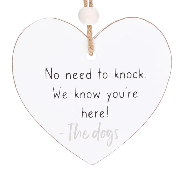 Something Different No Need To Knock Heart Hanging Sentiment Sign