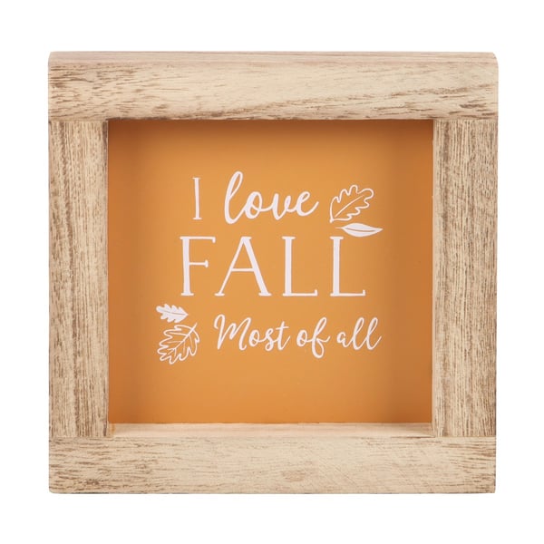 Something Different Orange I Love Fall Most Of All Wooden Framed Sign