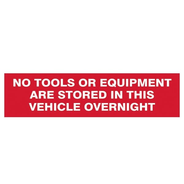 Scan No Tools Stored In Vehicle Overnight - 2 Signs 300 X 200mm