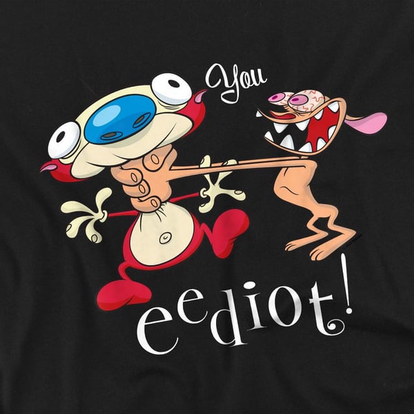 Ren & Stimpy Unisex Adult You Eediot T-Shirt