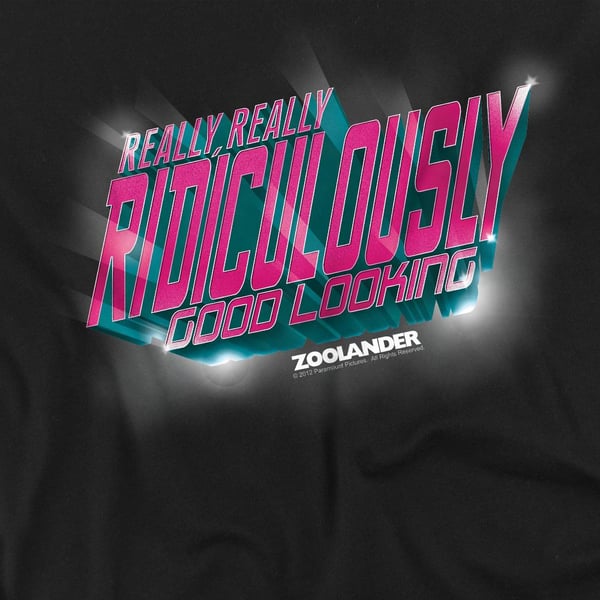 Zoolander Unisex Adult Ridiculously Good Looking T-Shirt