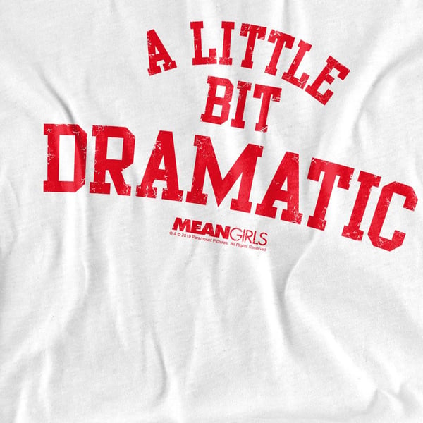 Mean Girls Unisex Adult Dramatic T-Shirt