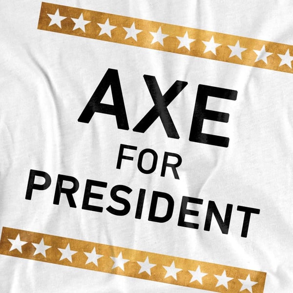 Billions Unisex Adult Axe For President T-Shirt