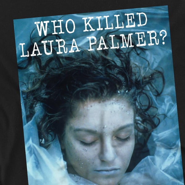 Twin Peaks Unisex Adult Who Killed Laura T-Shirt
