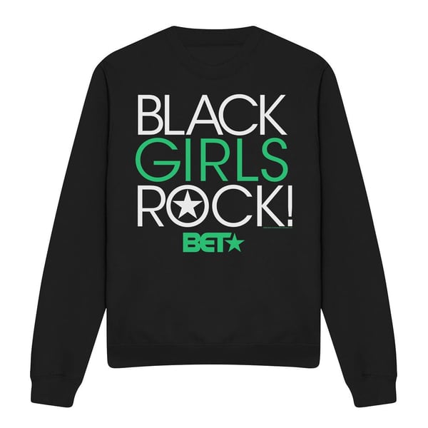 BET Unisex Adult Black Girls Rock Sweatshirt