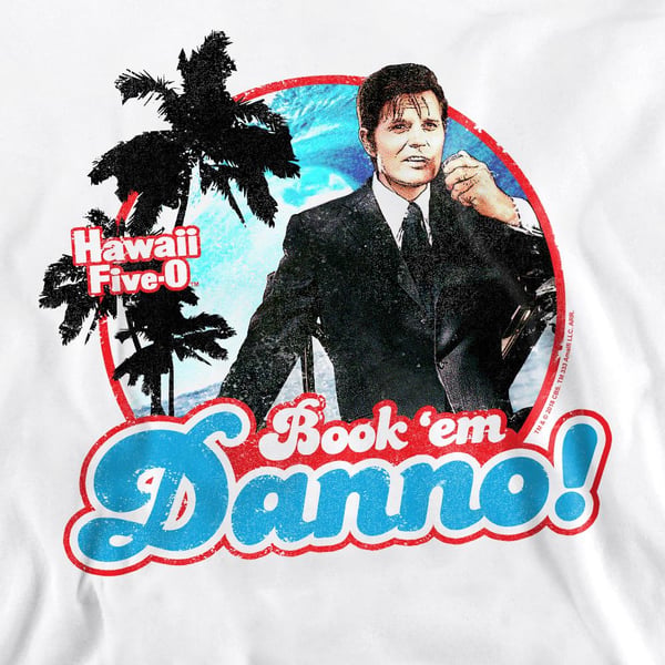 Hawaii Five-0 Unisex Adult Book Em Danno Sweatshirt