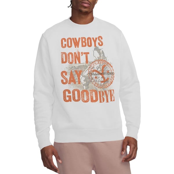 Yellowstone Unisex Adult Cowboys Don´t Say Goodbye Sweatshirt