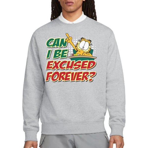 Garfield Unisex Adult Excused Forever Sweatshirt