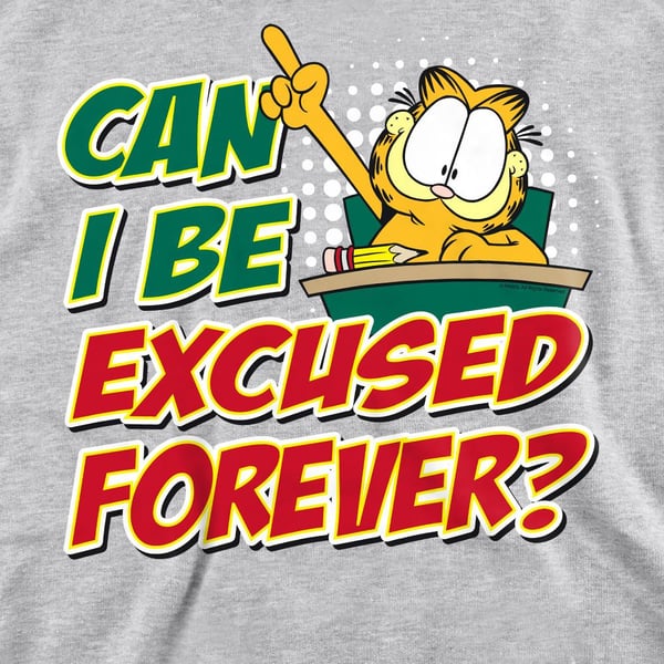 Garfield Unisex Adult Excused Forever Sweatshirt