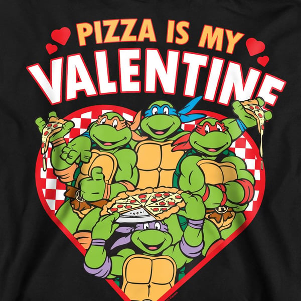 Teenage Mutant Ninja Turtles Unisex Adult Pizza Is My Valentine Sweatshirt
