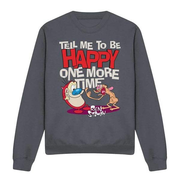 Ren & Stimpy Unisex Adult Tell Me To Be Happy Sweatshirt