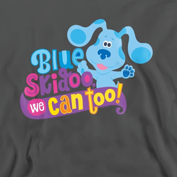 Blue´s Clues & You! Unisex Adult We Can Too! Sweatshirt