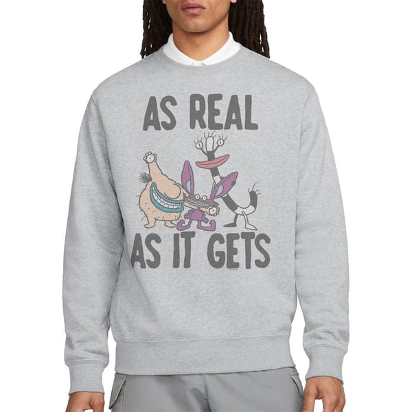 Aaahh!!! Real Monsters Unisex Adult As Real As It Gets Sweatshirt