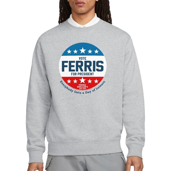 Ferris Bueller´s Day Off Unisex Adult Vote Ferris For President Sweatshirt