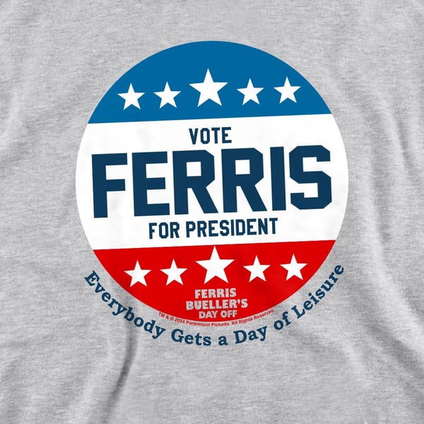 Ferris Bueller´s Day Off Unisex Adult Vote Ferris For President Sweatshirt