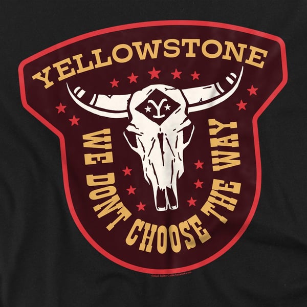 Yellowstone Miesten We Don´t Choose The Way T-paita