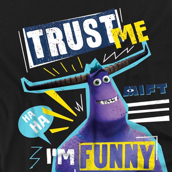 Monsters at Work Unisex Adult Trust Me, I´m Funny Tylor T-Shirt