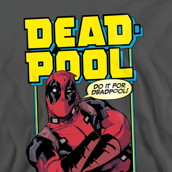 Deadpool Unisex Aikuisten Do It For Deadpool -collegepaita