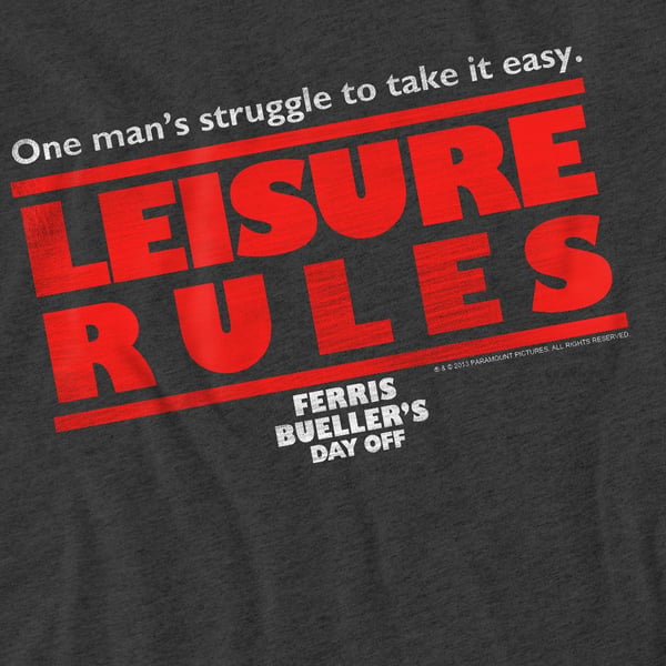 Ferris Bueller´s Day Off Unisex Adult Leisure Rules T-Shirt