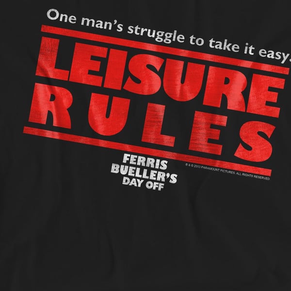 Ferris Bueller´s Day Off Unisex Adult Leisure Rules T-Shirt