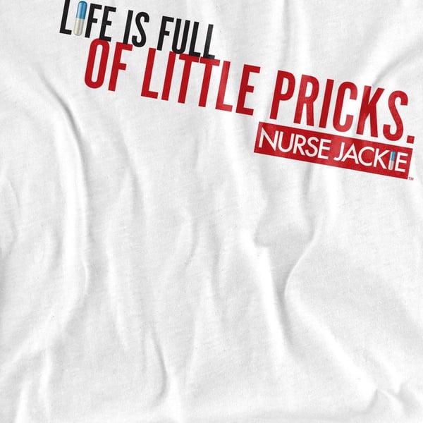 Nurse Jackie Unisex Adult Life Is Full T-Shirt
