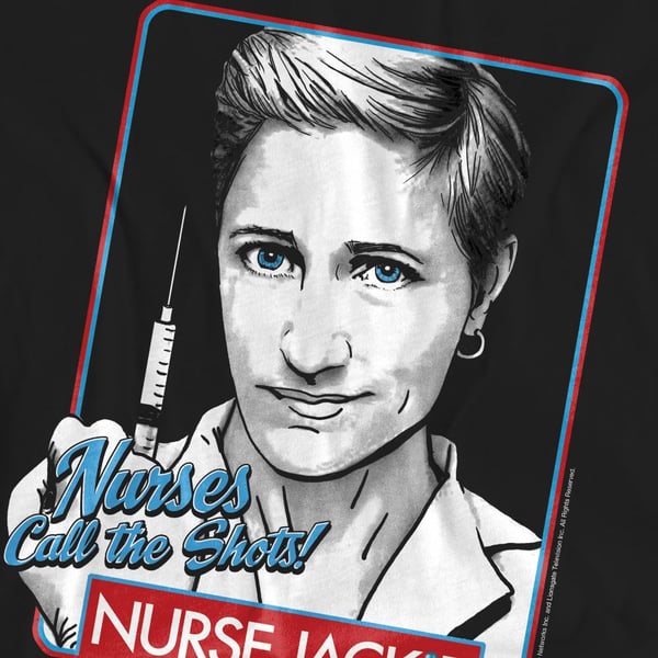 Nurse Jackie Unisex Adult Nurses Call The Shots T-Shirt