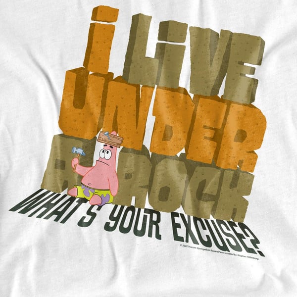 SpongeBob SquarePants Unisex Adult What´s Your Excuse? T-Shirt