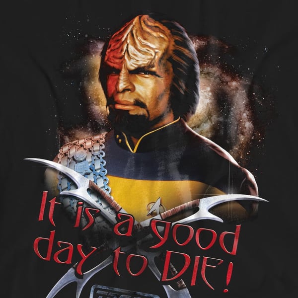 Star Trek Unisex Adult Good Day to Die T-Shirt