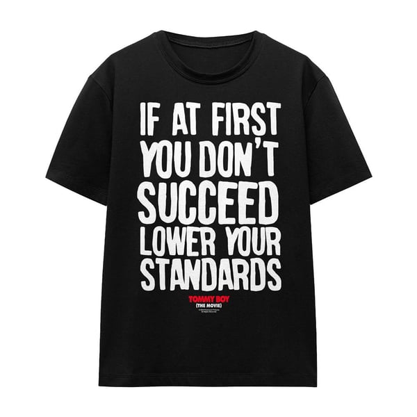 Tommy Boy Unisex Adult Lower Your Standards T-Shirt