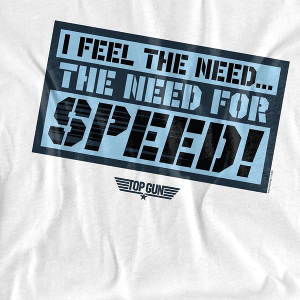 Top Gun Unisex Adult I Feel The Need T-Shirt