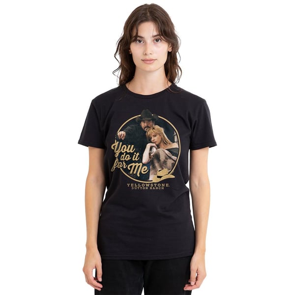 Yellowstone Unisex Adult You Do It for Me T-Shirt