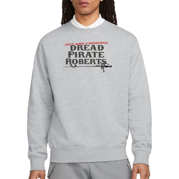 The Princess Bride Unisex Adult Dread Pirate Roberts Sweatshirt