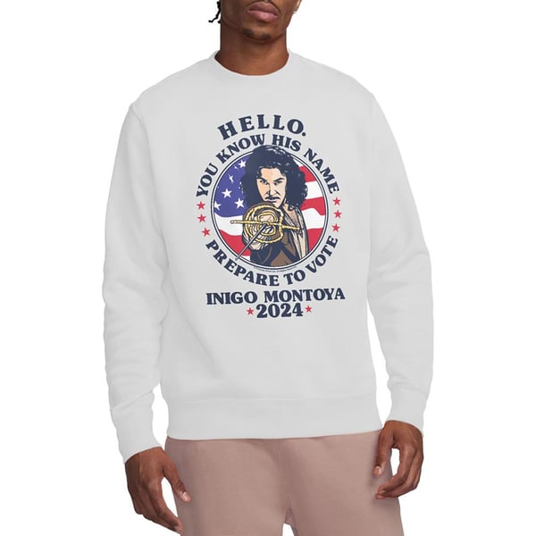 The Princess Bride Unisex Adult Prepare To Vote Inigo Montoya Sweatshirt