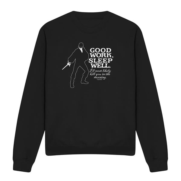 The Princess Bride Unisex Adult Good Work Sweatshirt