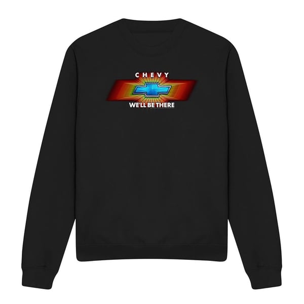 Chevrolet Unisex Adult Chevy Well Be There TV Spot Sweatshirt